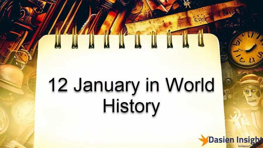 12 January in World History