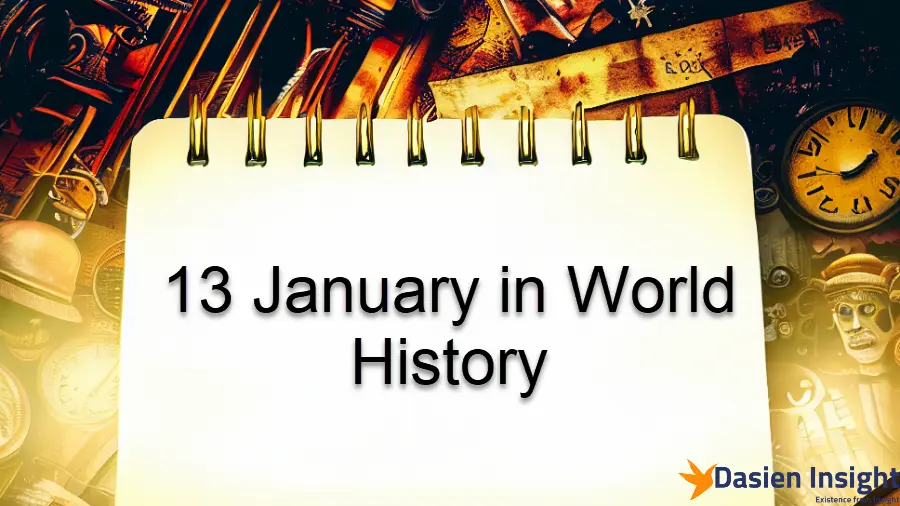 13 January in World History