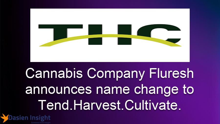 Cannabis Company Fluresh announces name change