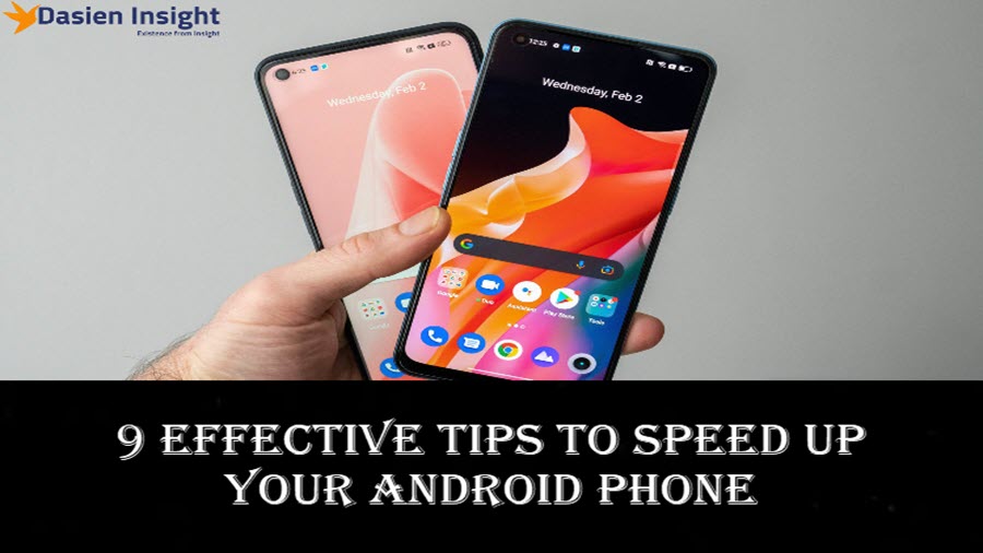 9 Effective Tips to Speed Up Your Android Phone