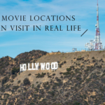 Iconic Movie Locations You Can Visit in Real Life